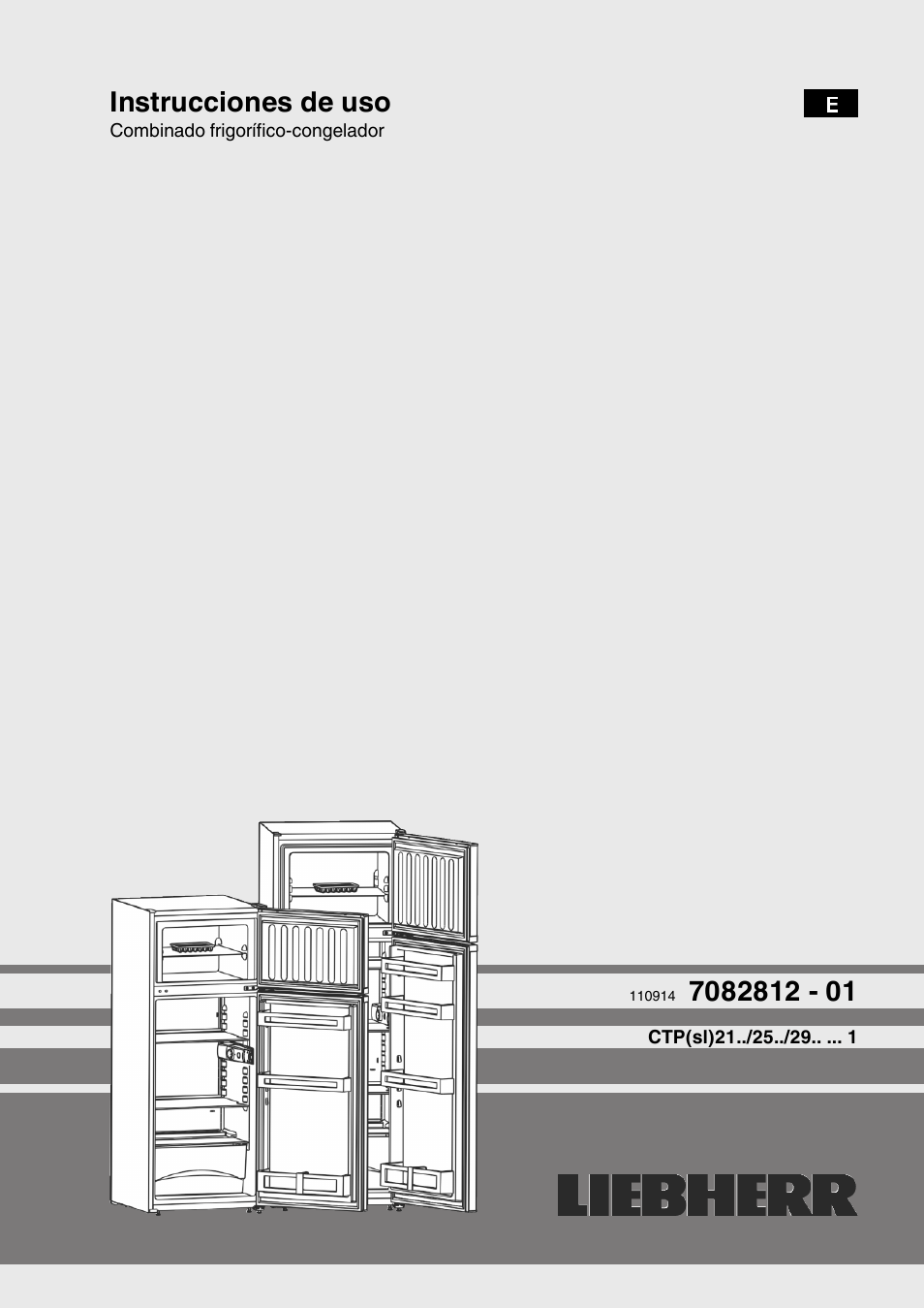 Liebherr CTP 2521 Comfort Manual del usuario | Páginas: 12 | También para: CTP 2921 Comfort, CTPsl 2921 Comfort, CTP 2121 Comfort, CTPsl 2521 Comfort
