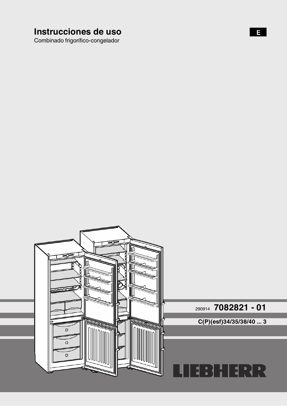 Liebherr CPesf 3523 Comfort Manual del usuario | Páginas: 16 | También para: CPesf 3813 Comfort, CP 4023 Comfort, CPesf 4023 Comfort, CP 3523 Comfort, ...