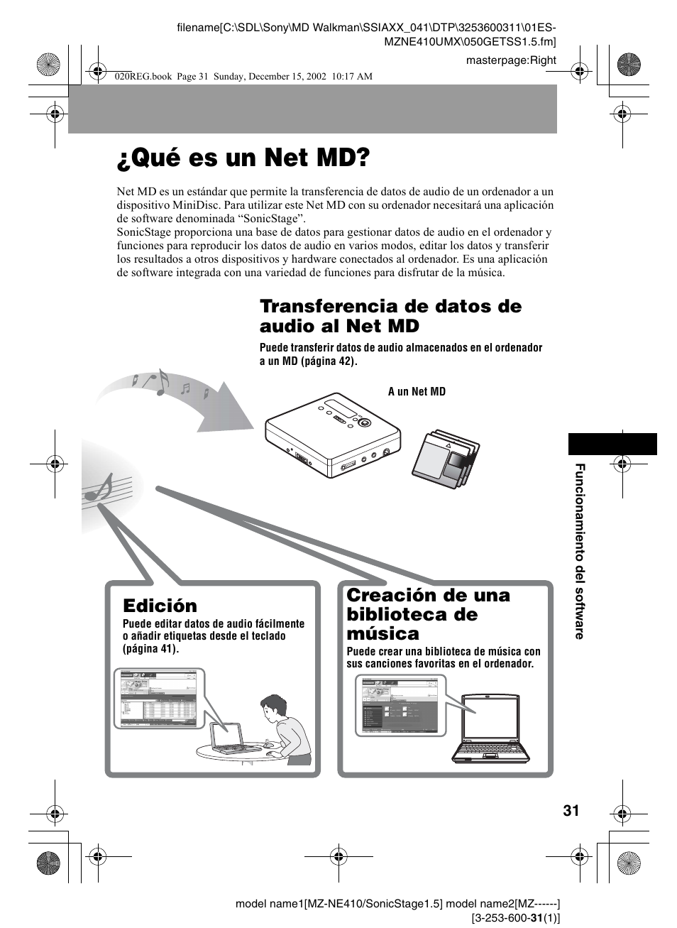 Qué es un net md, Edición, Transferencia de datos de audio al net md | Creación de una biblioteca de música | Sony WALKMAN MZ-NE410 Manual del usuario | Página 31 / 64
