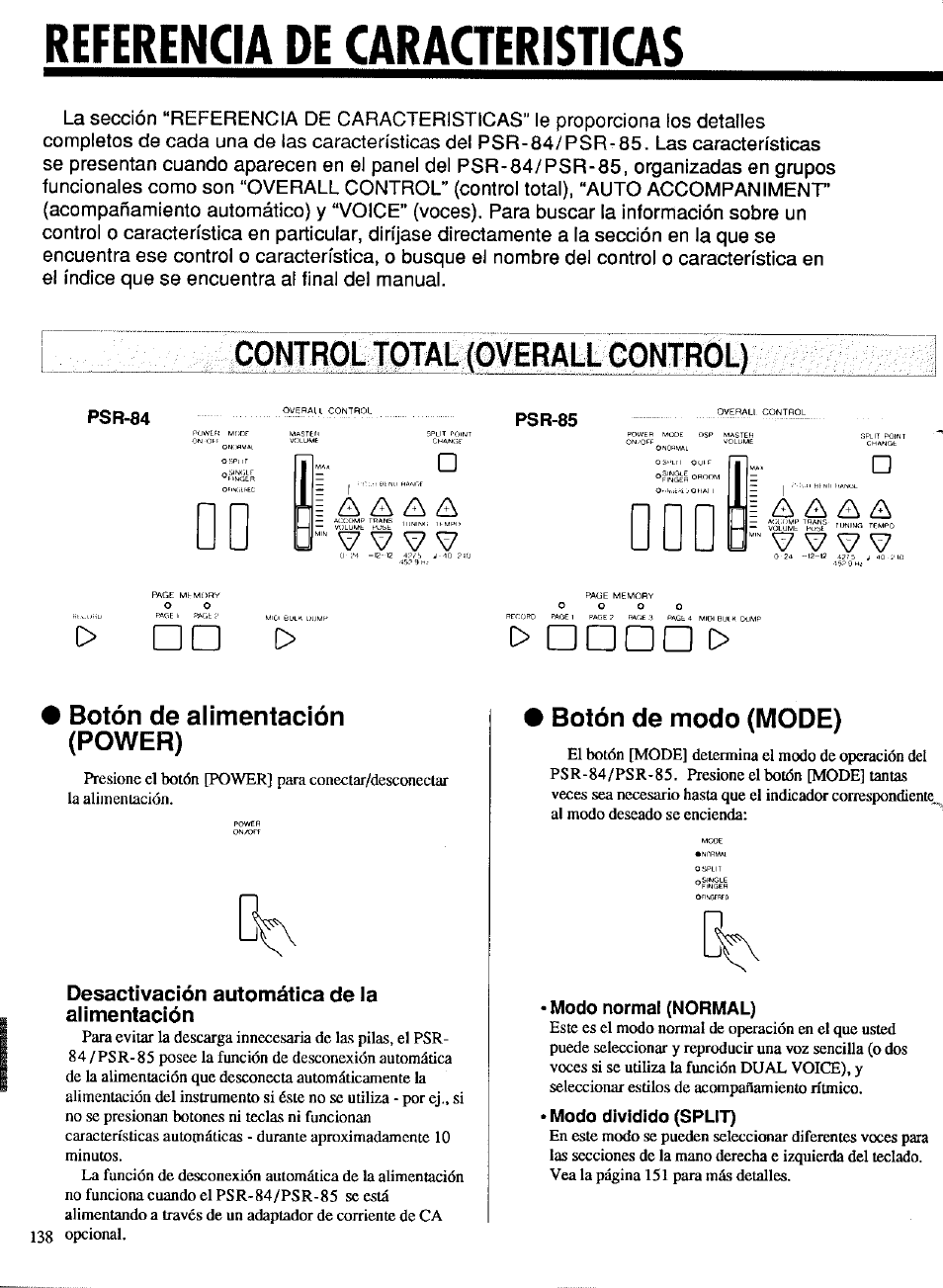 Referencia de caracteristicas, Control total (overall control), Psr-84 | Psr-85, Botón de alimentación (power), Botón de modo (mode), Modo normal (normal), Modo dividido (split) | Yamaha Portatone PSR-85 Manual del usuario | Página 12 / 48