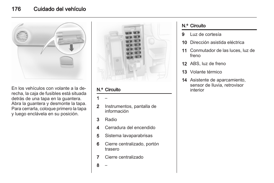 176 cuidado del vehículo | OPEL Corsa Manual del usuario | Página 177 / 240
