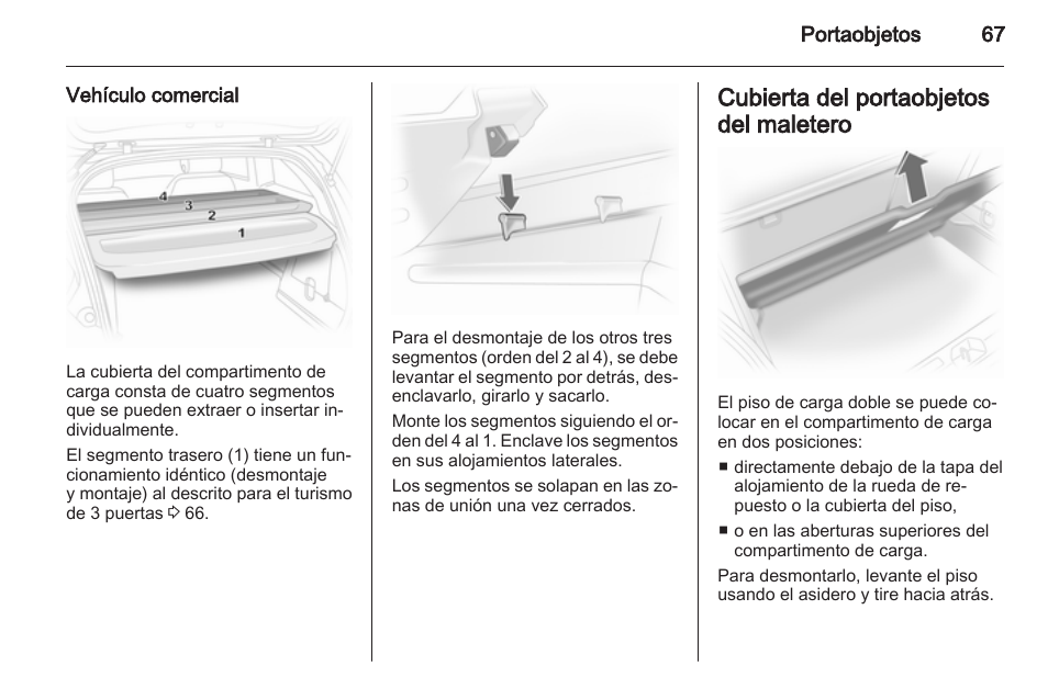 Vehículo comercial, Cubierta del portaobjetos del maletero | OPEL Corsa Manual del usuario | Página 68 / 240