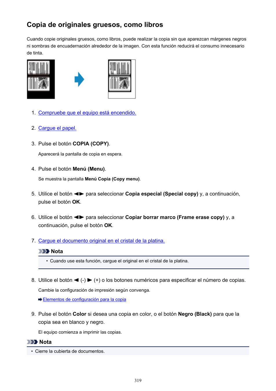 Copia de originales gruesos, como libros | Canon PIXMA MX475 Manual del usuario | Página 319 / 725