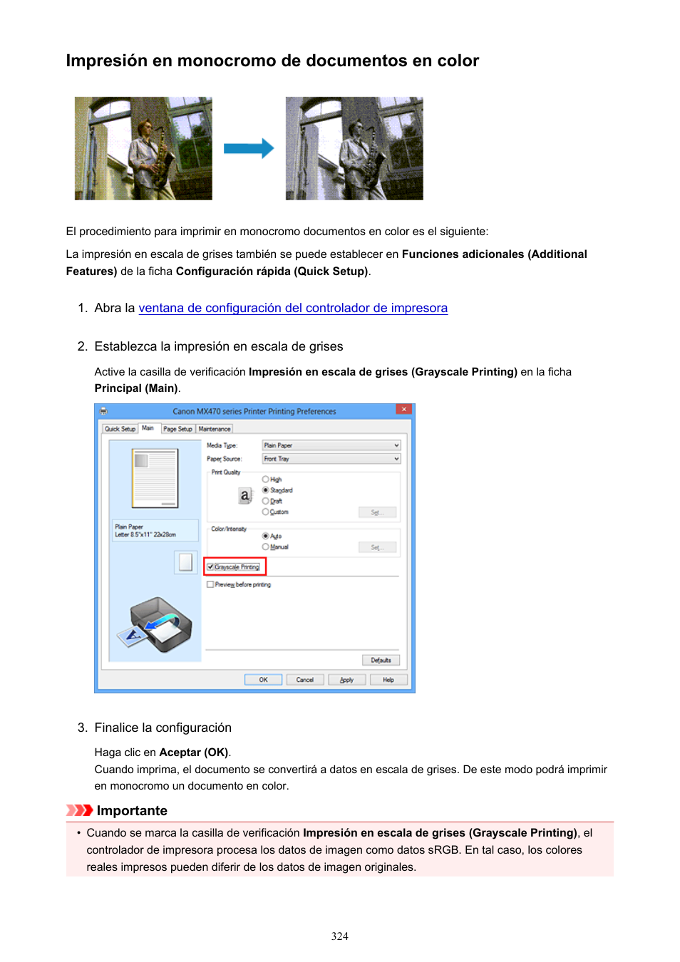 Impresión en monocromo de documentos en color | Canon PIXMA MX475 Manual del usuario | Página 324 / 973