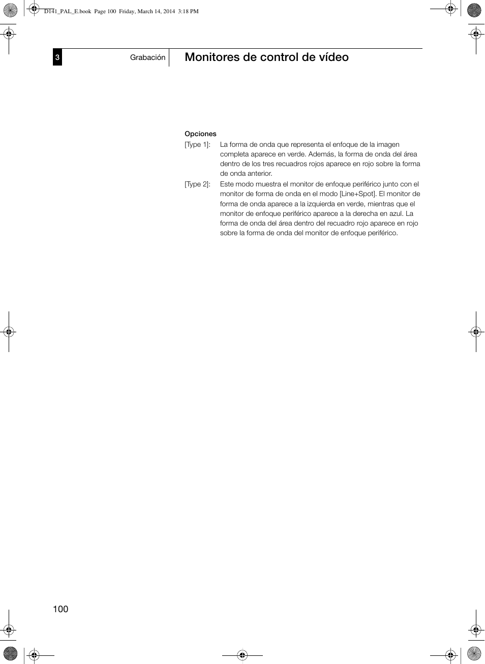 Monitores de control de vídeo | Canon XF305 Manual del usuario | Página 100 / 430