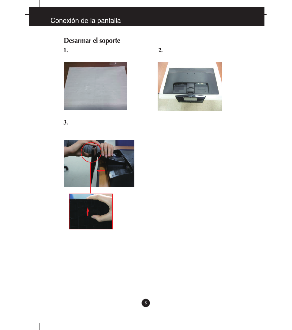 Desarmar el soporte, Conexión de la pantalla desarmar el soporte | LG E1941S Manual del usuario | Página 9 / 39