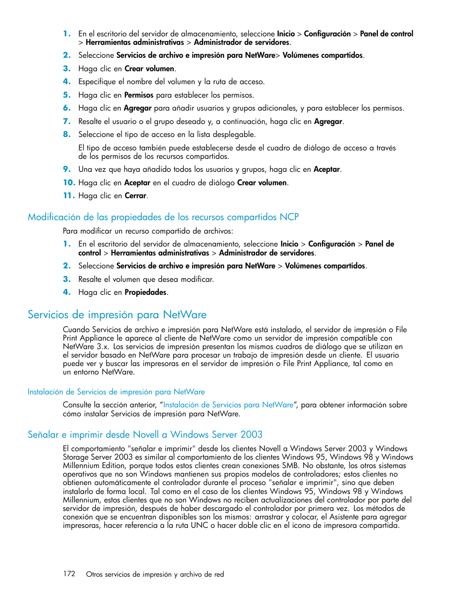 Servicios de impresión para netware | HP Sistema de almacenamiento HP StorageWorks 400 multifunción Manual del usuario | Página 172 / 192