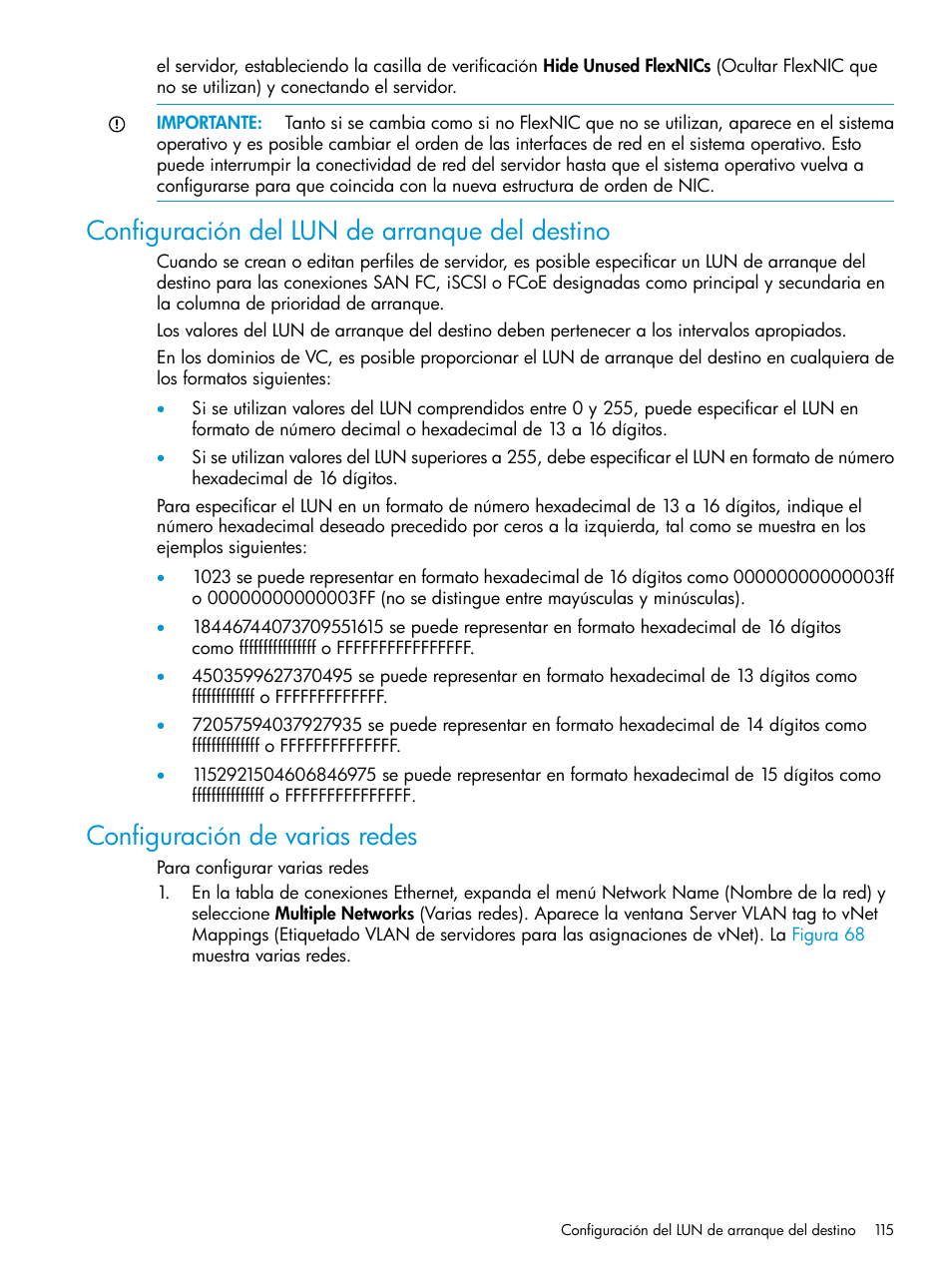 Configuración del lun de arranque del destino, Configuración de varias redes | HP Software HP Insight Management Manual del usuario | Página 115 / 212