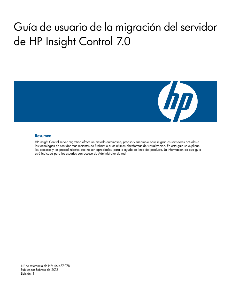 HP Software HP Virtual Connect Enterprise Manager Manual del usuario | Páginas: 87