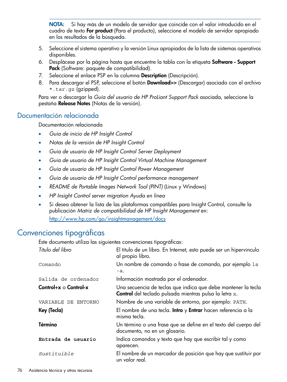 Documentación relacionada, Convenciones tipográficas | HP Software HP Virtual Connect Enterprise Manager Manual del usuario | Página 76 / 87