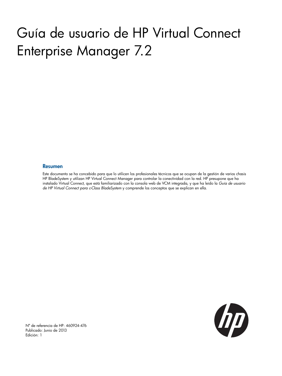 HP Software HP Virtual Connect Enterprise Manager Manual del usuario | Páginas: 207