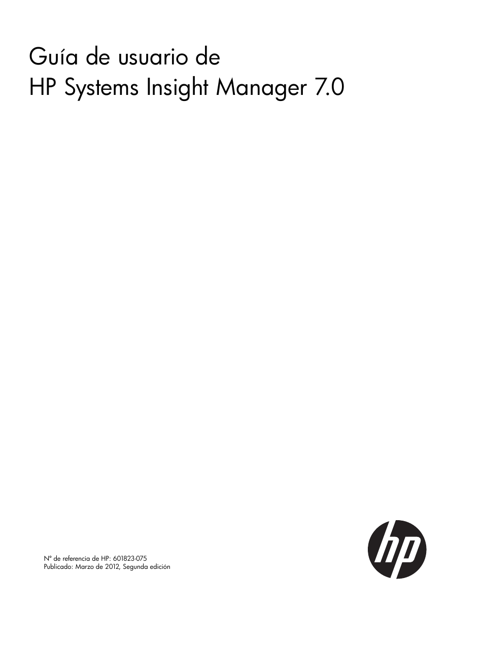HP Systems Insight Manager Manual del usuario | Páginas: 256