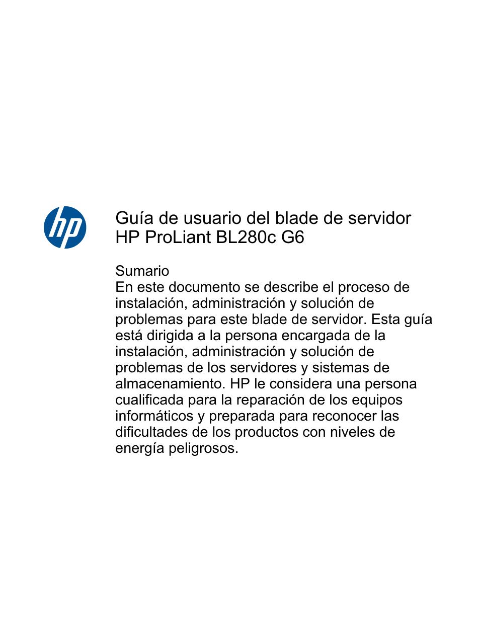 HP Blade de servidor HP ProLiant BL280c G6 Manual del usuario | Páginas: 121