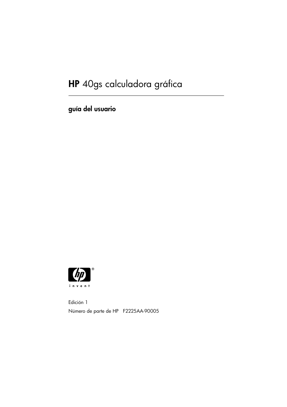 HP Calculadora gráfica HP 40gs Manual del usuario | Páginas: 465
