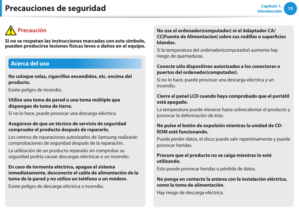 Precauciones de seguridad, Acerca del uso, Precaución | Samsung NP3530EC Manual del usuario | Página 16 / 135