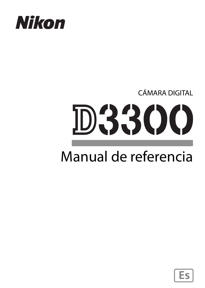Nikon D3300 Manual del usuario | Páginas: 392