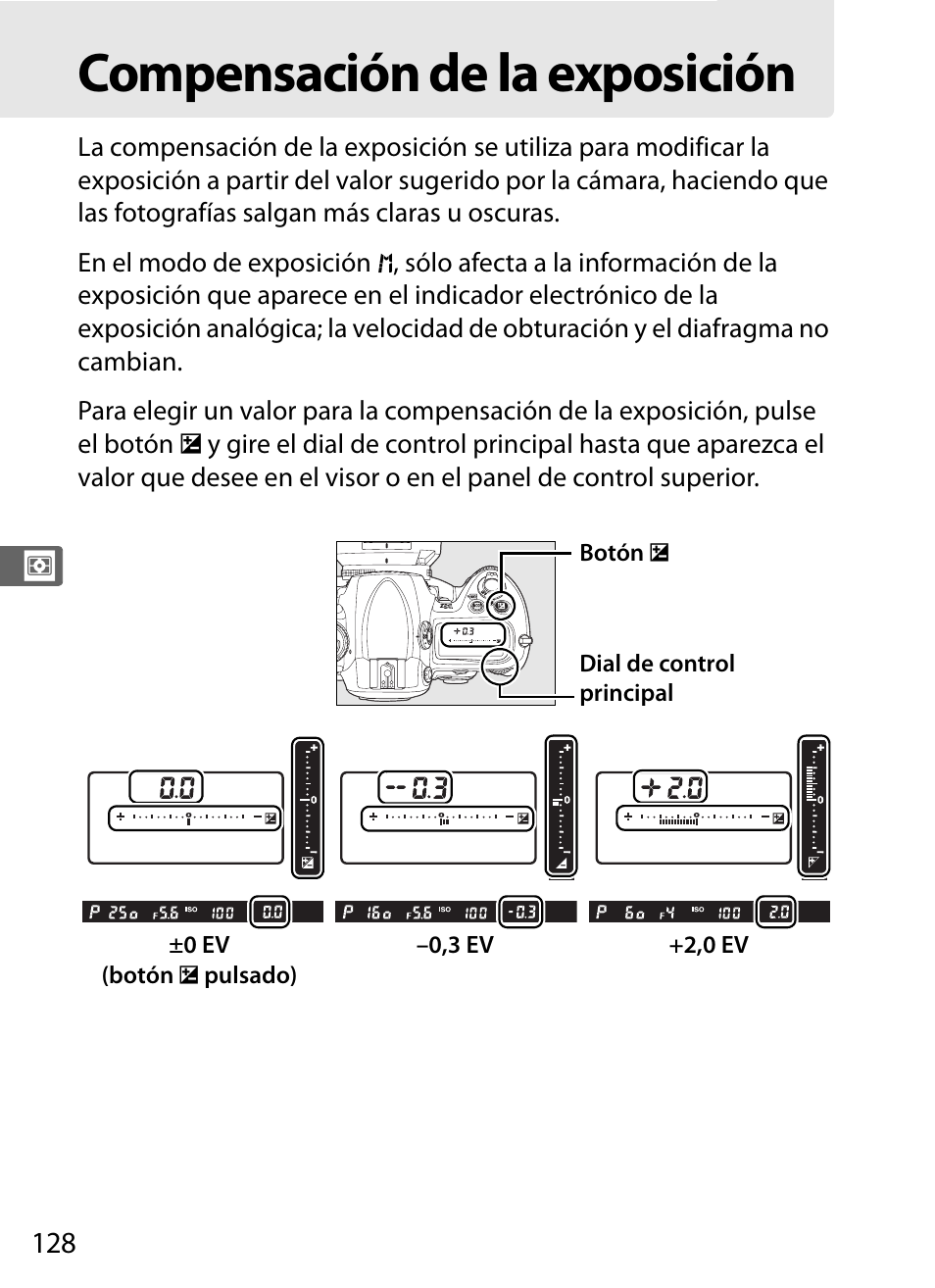 Compensación de la exposición | Nikon D3X Manual del usuario | Página 154 / 476