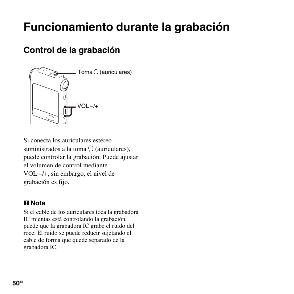 Funcionamiento durante la grabación, Control de la grabación | Sony ICD-UX513F Manual del usuario | Página 50 / 163