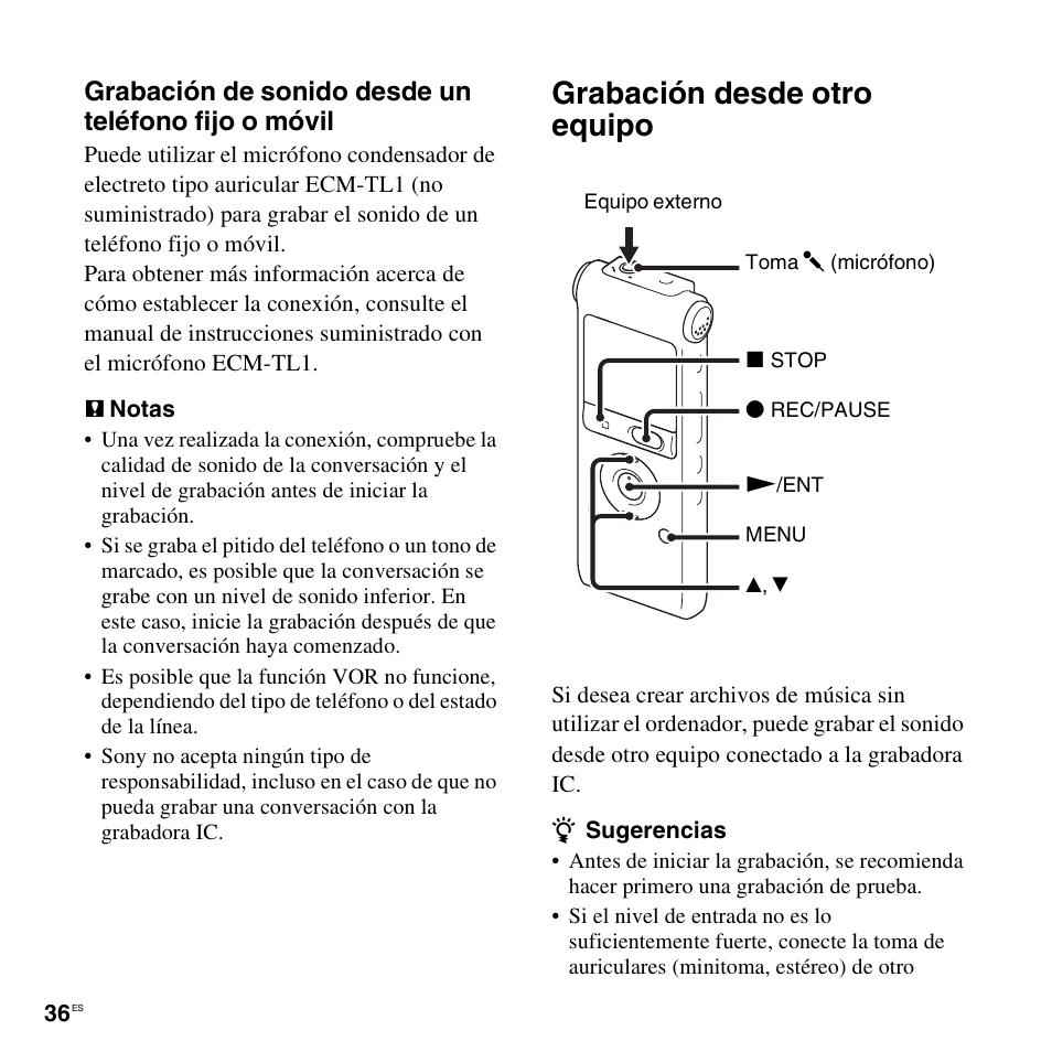 Grabación desde otro equipo, Grabación de sonido desde un teléfono fijo o móvil | Sony ICD-UX200 Manual del usuario | Página 36 / 125