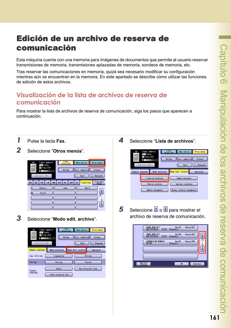 Edición de un archivo de reserva de comunicación, Capítulo 6 | Panasonic DPC266 Manual del usuario | Página 161 / 230