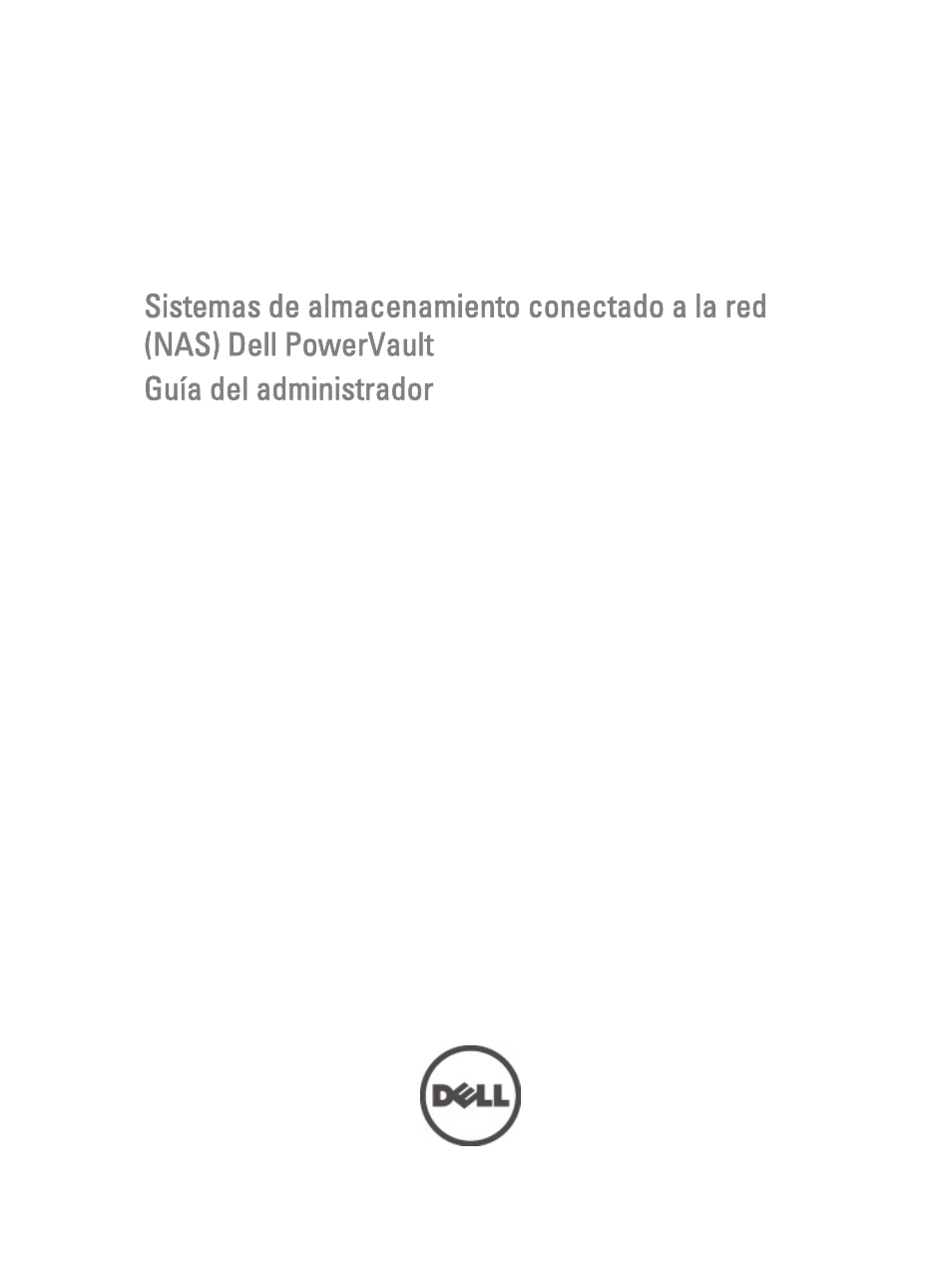 Dell PowerVault NX3100 Manual del usuario | Páginas: 31