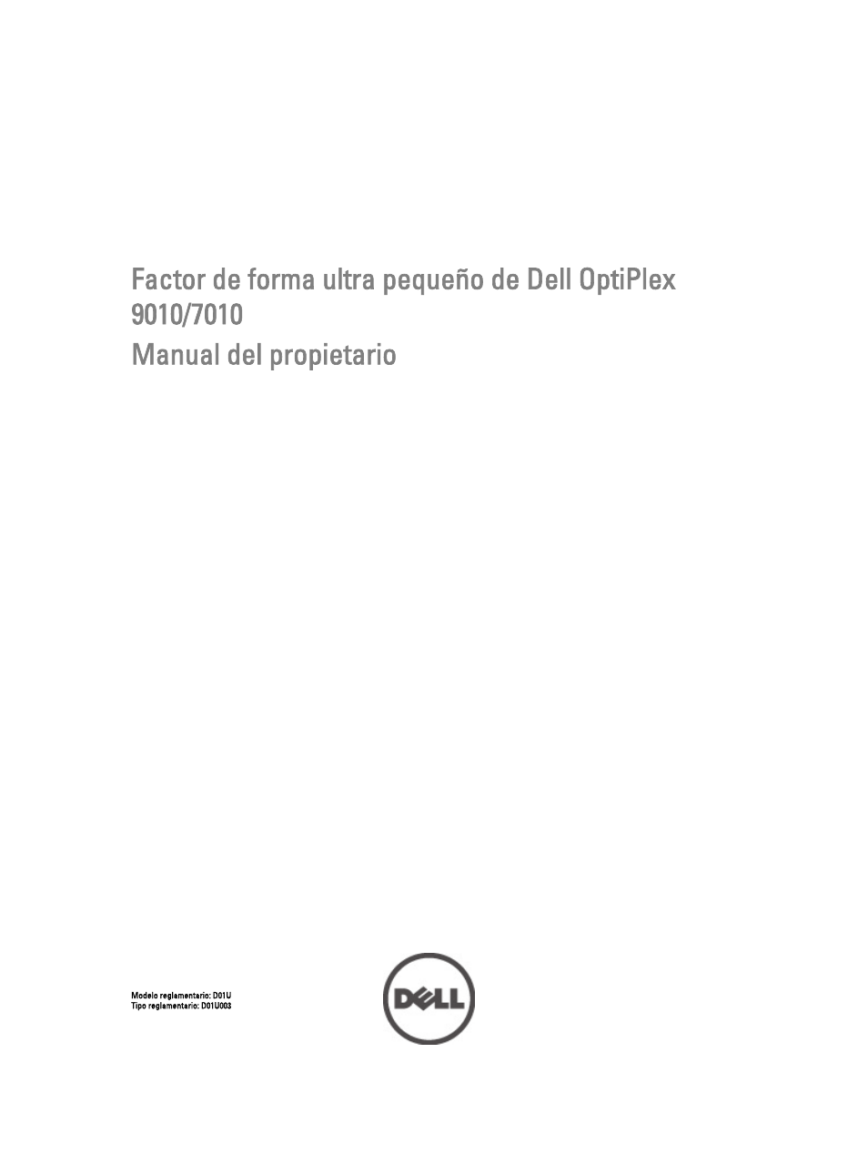 Dell OptiPlex 7010 (Mid 2012) Manual del usuario | Páginas: 65