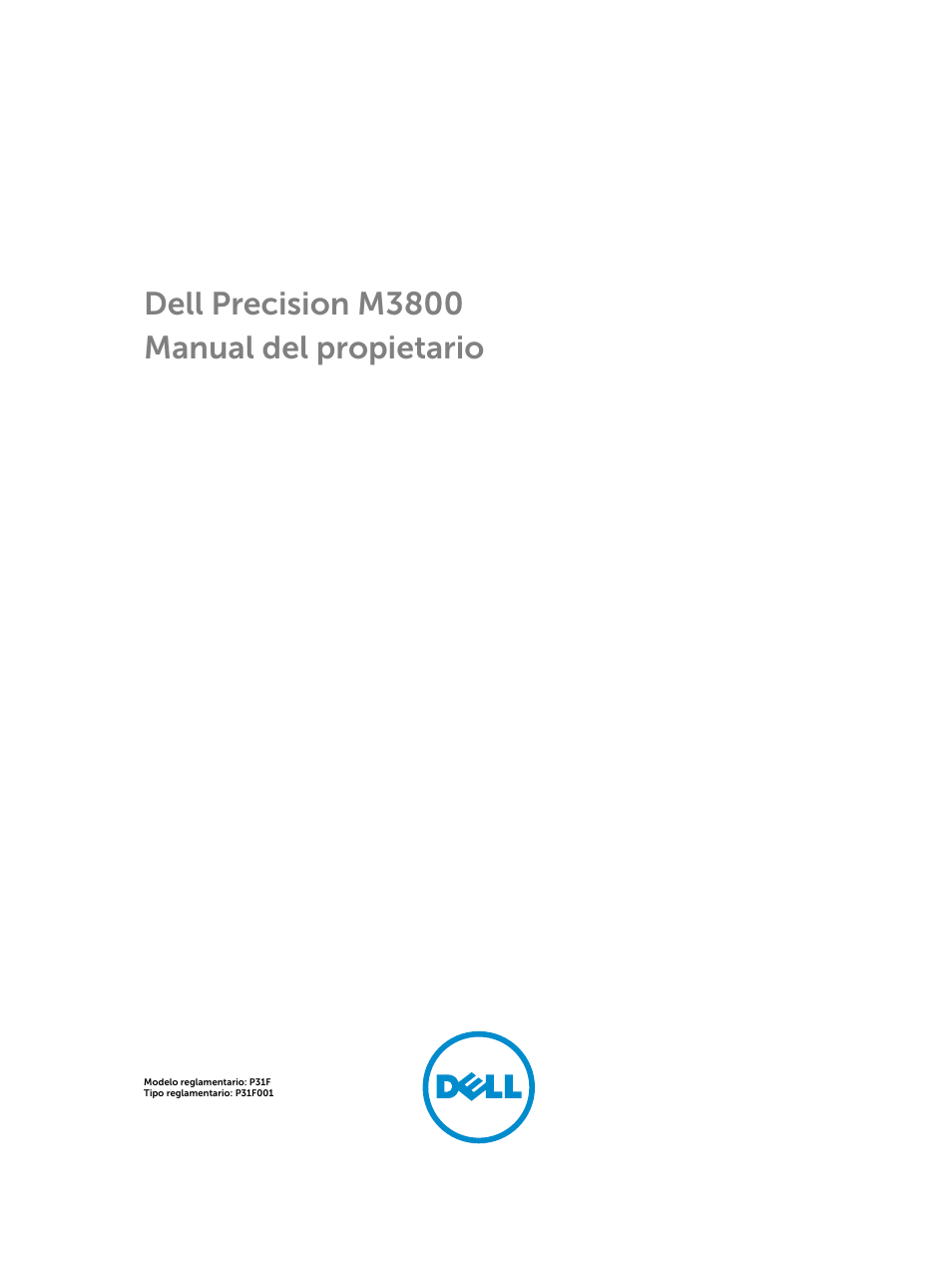 Dell Precision M3800 (Late 2013) Manual del usuario | Páginas: 55