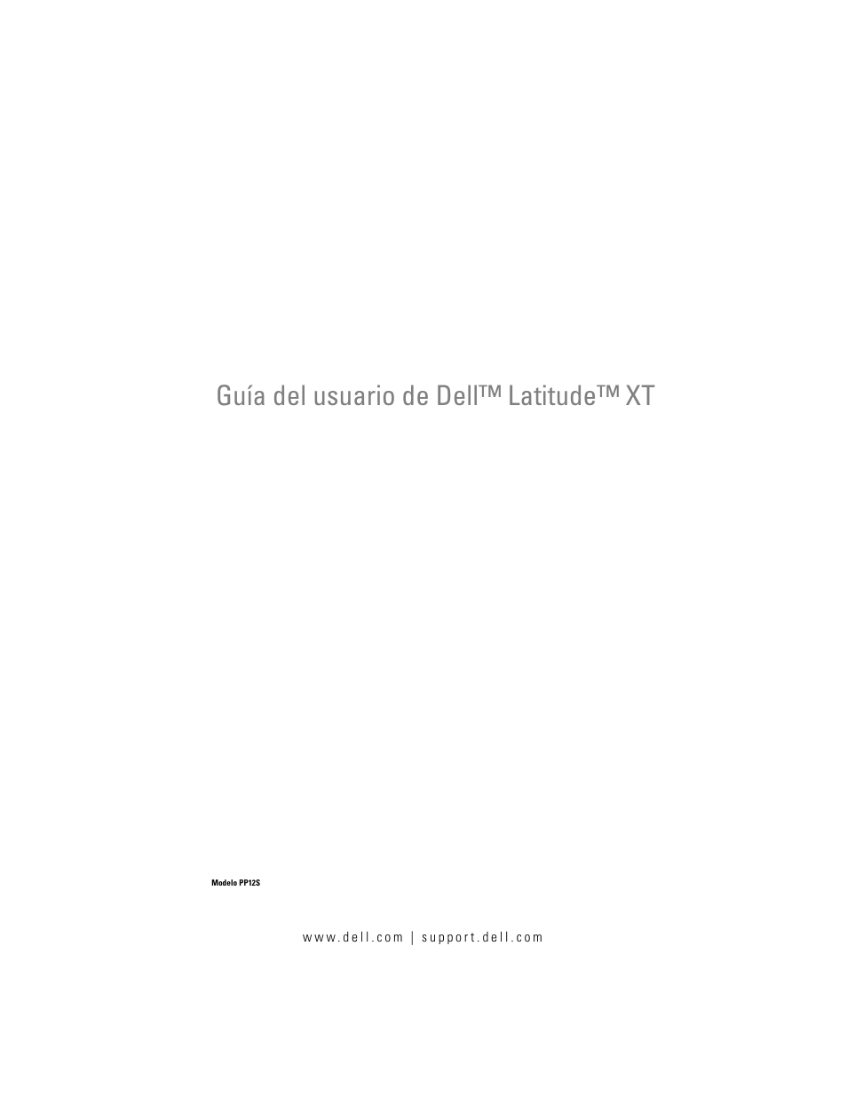 Dell Latitude XT (Late 2007) Manual del usuario | Páginas: 264