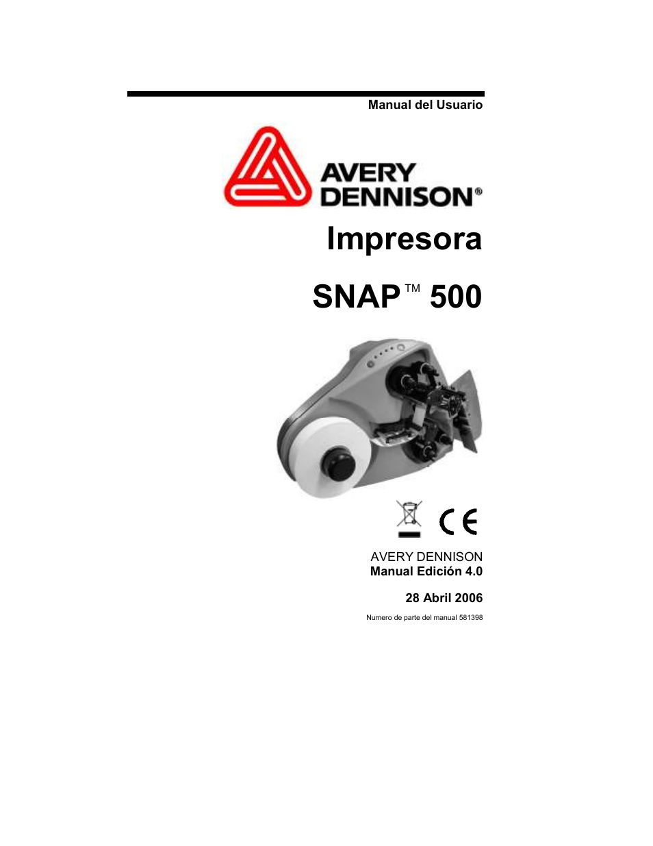Avery Dennison SNAP 500 v4.0 Manual del usuario | Páginas: 135