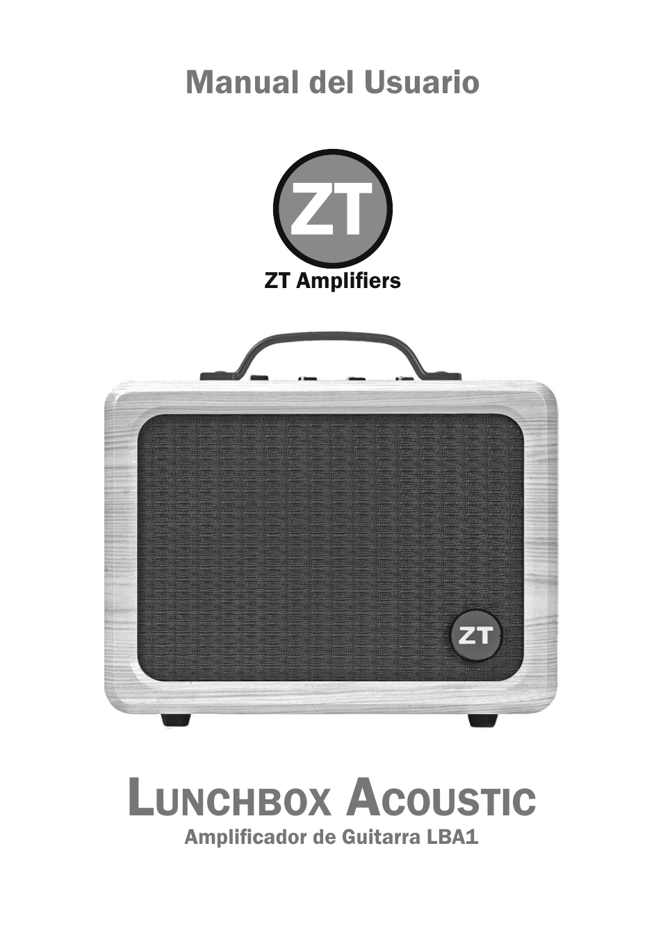 ZT Amplifiers Lunchbox Acoustic LBA1 Manual del usuario | Páginas: 6