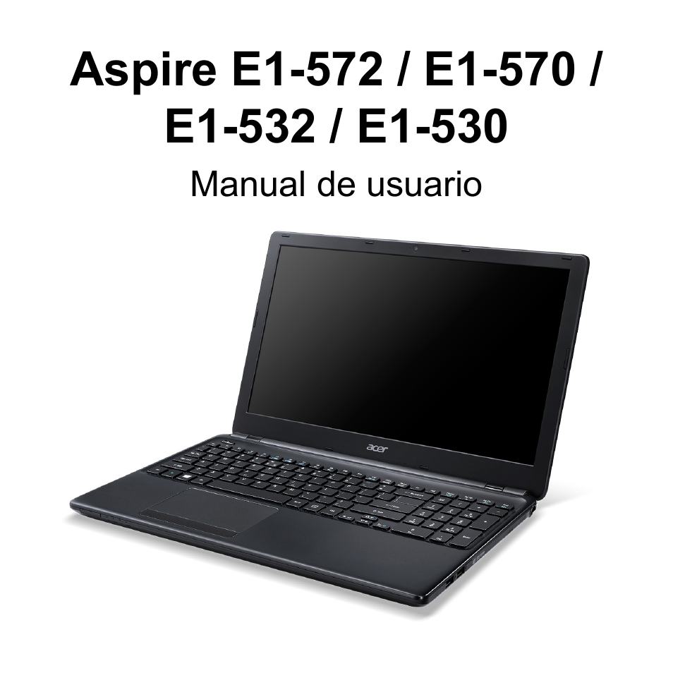 Renacimiento regimiento hormigón Acer Aspire E1-572 Manual del usuario | Páginas: 109 | También para: Aspire E1-572PG, Aspire E1-572P, Aspire E1-570G, Aspire E1-570, Aspire E1-572G, Aspire E1-532P, Aspire E1-532, Aspire E1-532G, Aspire E1-530, Aspire E1-530G, Renacimiento regimiento hormigón Acer Aspire E1-572 Manual del usuario | Páginas: 109 | También para: Aspire E1-572PG, Aspire E1-572P, Aspire E1-570G, Aspire E1-570, Aspire E1-572G, Aspire E1-532P, Aspire E1-532, Aspire E1-532G, Aspire E1-530, Aspire E1-530G,