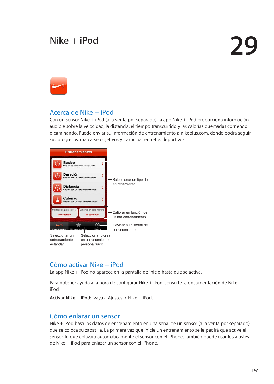 Capítulo 29: nike ipod, Acerca nike + ipod, Cómo activar nike + ipod | Apple iPhone iOS 5.1 Manual del usuario | Página / 196 | Original