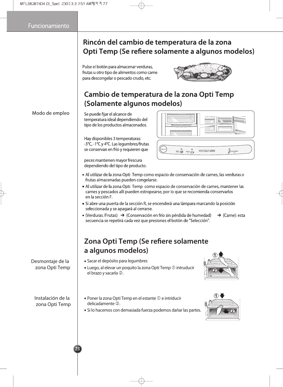 Zona opti temp (se refiere solamente, A algunos modelos), Funcionamiento | LG GRB2376EXR Manual del usuario | Página 23 / 36