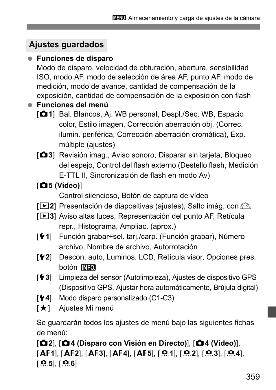 Ajustes guardados | Canon EOS 1D X Manual del usuario | Página 359 / 432