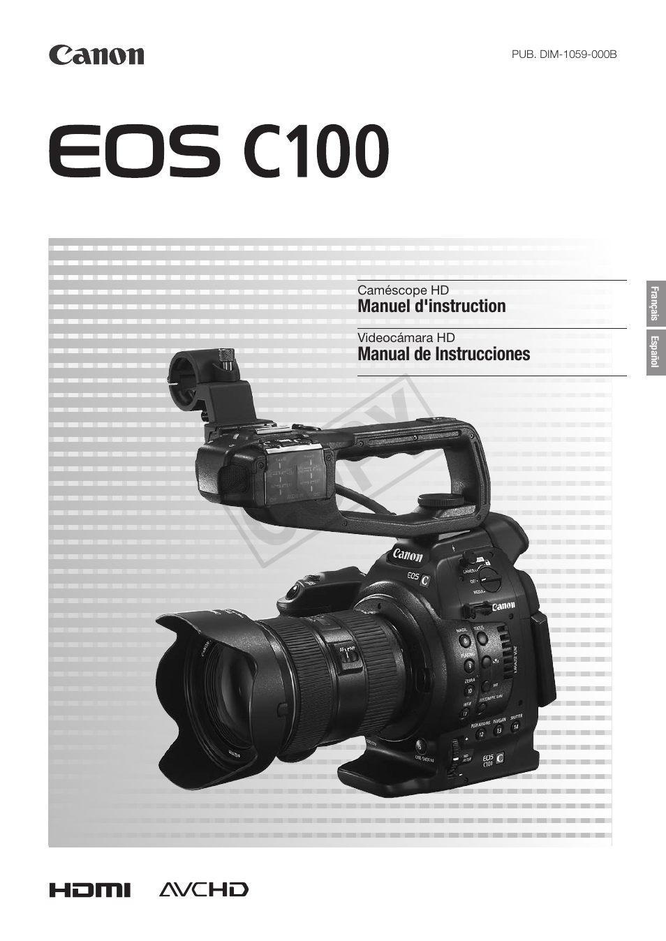 Canon EOS C100 Manual del usuario | Páginas: 171