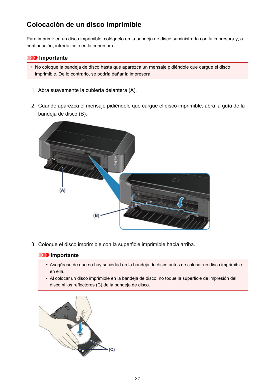 Colocación de un disco imprimible | Canon PIXMA iP8750 Manual del usuario | Página 87 / 421