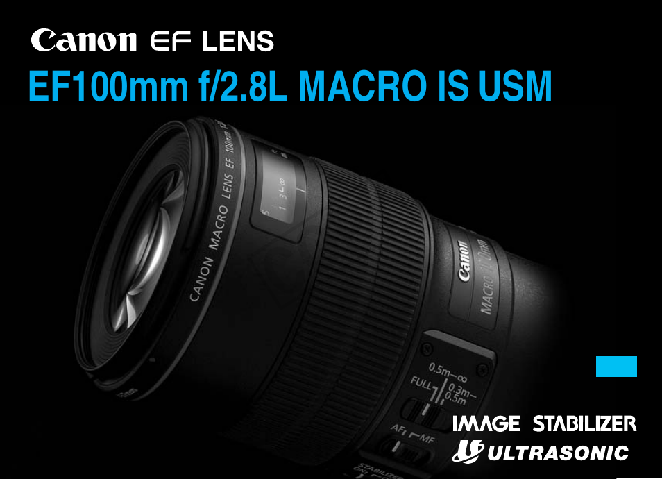 Canon EF 100mm f2.8L Macro IS USM Manual del usuario | Páginas: 18