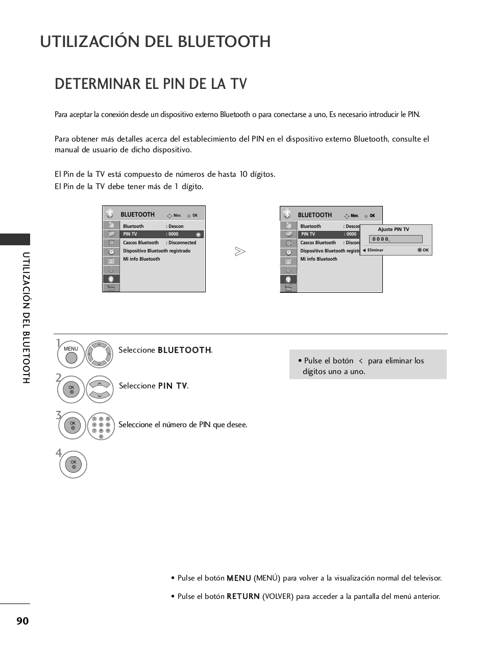 Determinar el pin de la tv, Utilización del bluetooth, Utiliza ción del bluet oo th | LG 32LH40 Manual del usuario | Página 92 / 180