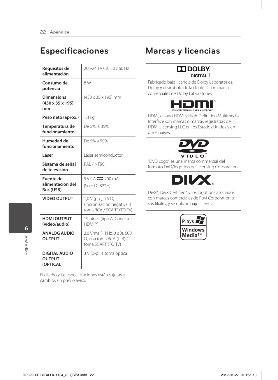 Especificaciones, Marcas y licencias | LG DP822H Manual del usuario | Página 22 / 24