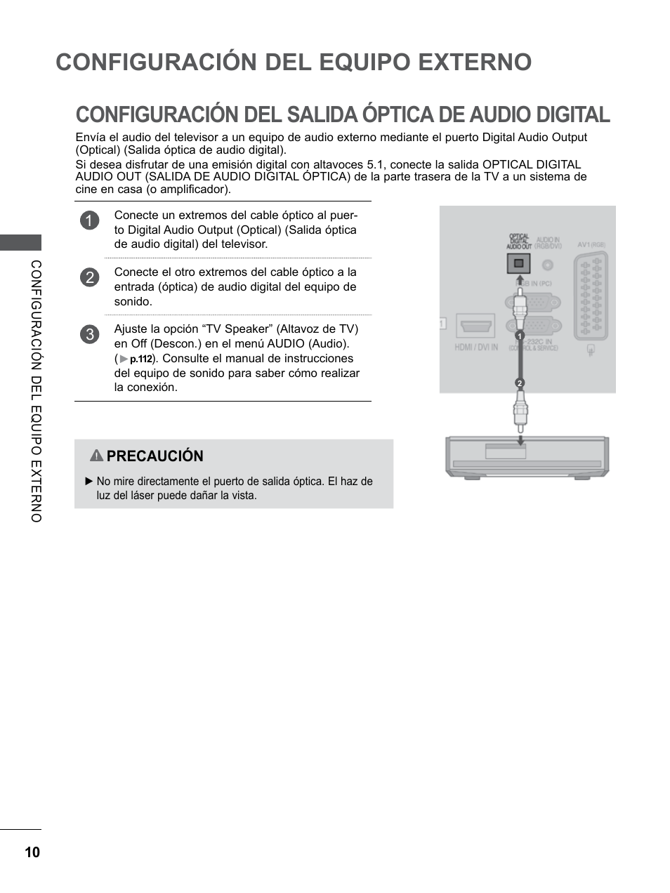 Configuración del salida óptica de audio digital, Configuración del salida óptica de, Audio digital | Configuración del equipo externo | LG 55LE5300 Manual del usuario | Página 58 / 206