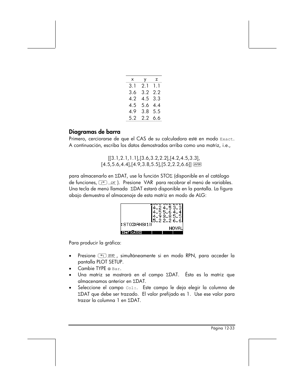 Diagramas de barra | HP Calculadora Gráfica HP 49g Manual del usuario | Página 422 / 891