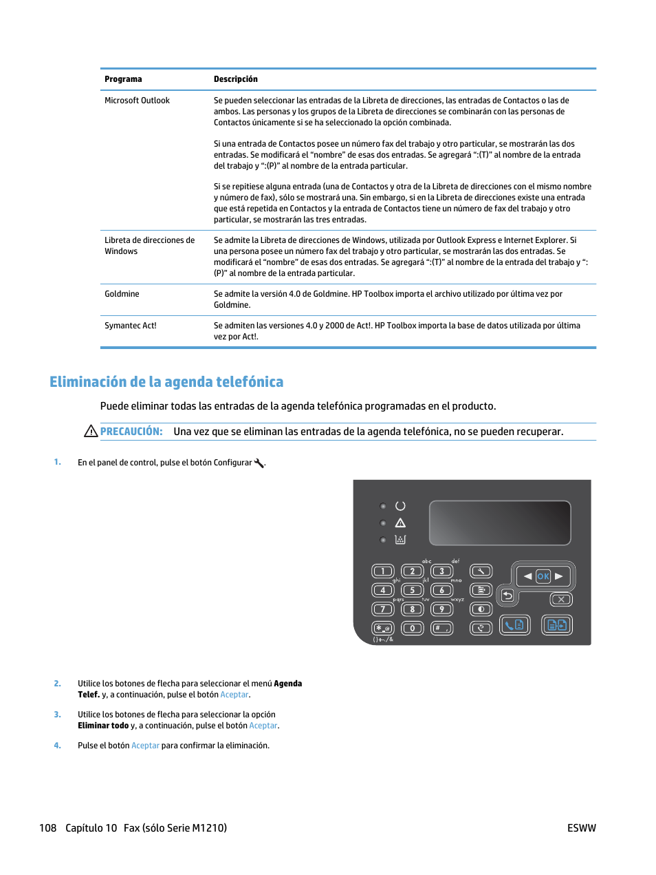 Eliminación de la agenda telefónica | HP laserjet m1212nf Manual del usuario | Página 122 / 288