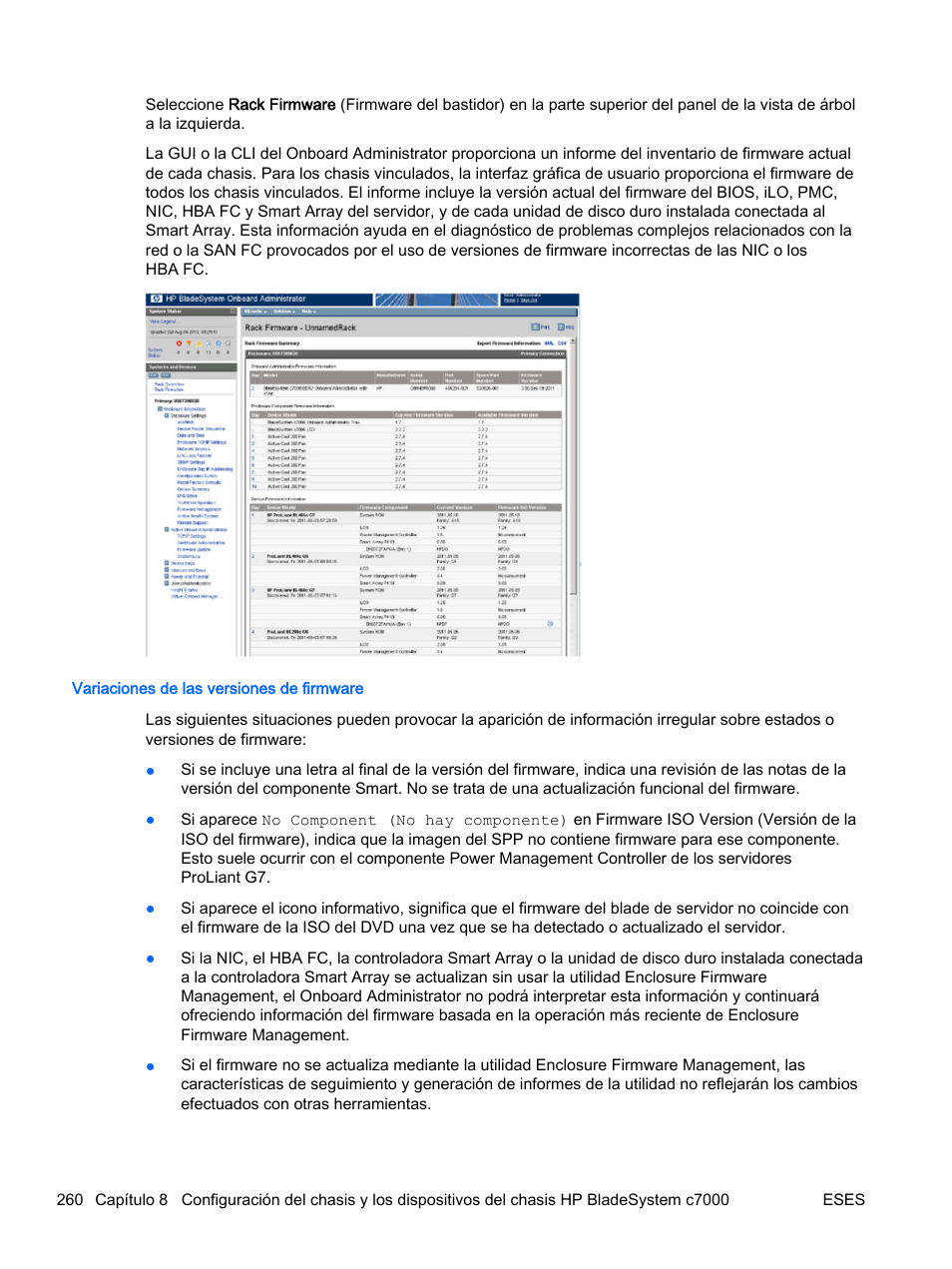 Variaciones de las versiones de firmware | HP Onboard Administrator Manual del usuario | Página 269 / 404
