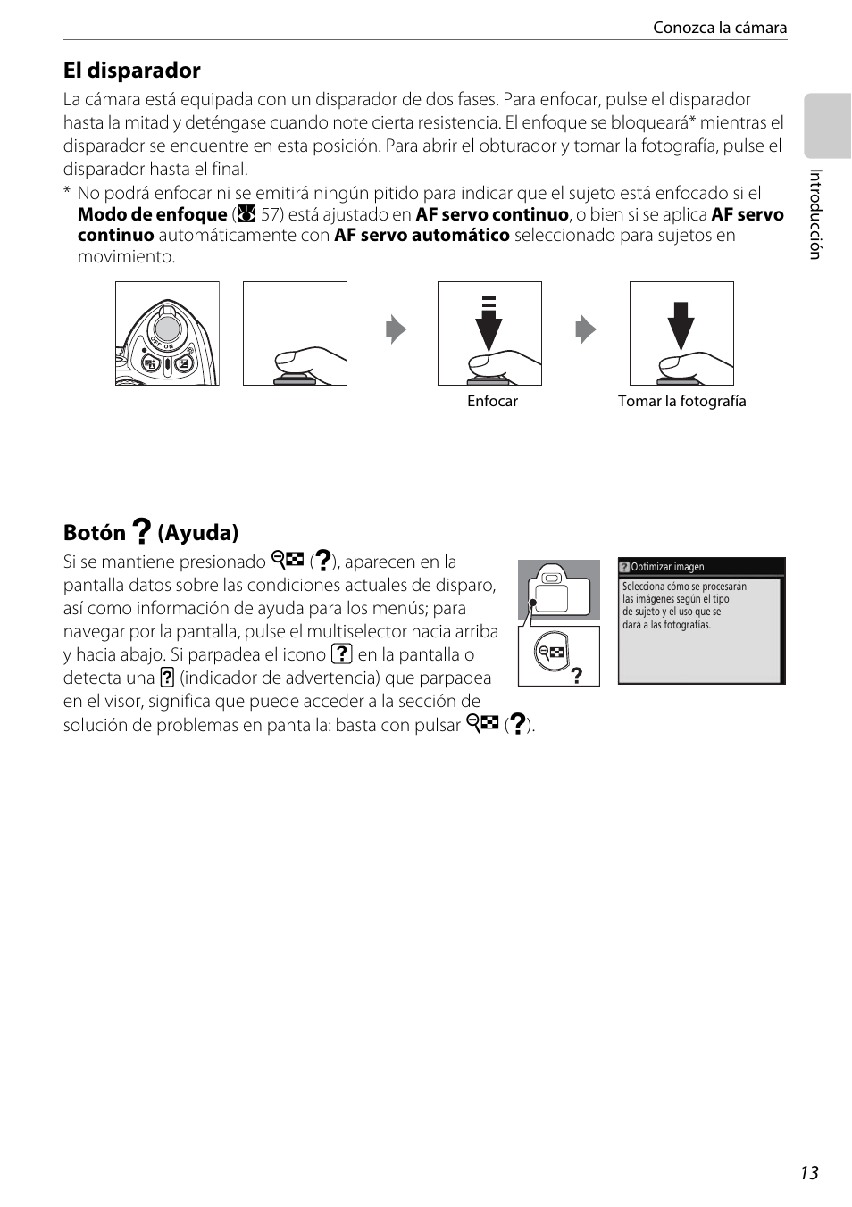 El disparador, Botón ? (ayuda), El disparador botón n (ayuda) | Botón n (ayuda) | Nikon D60 Manual del usuario | Página 25 / 204