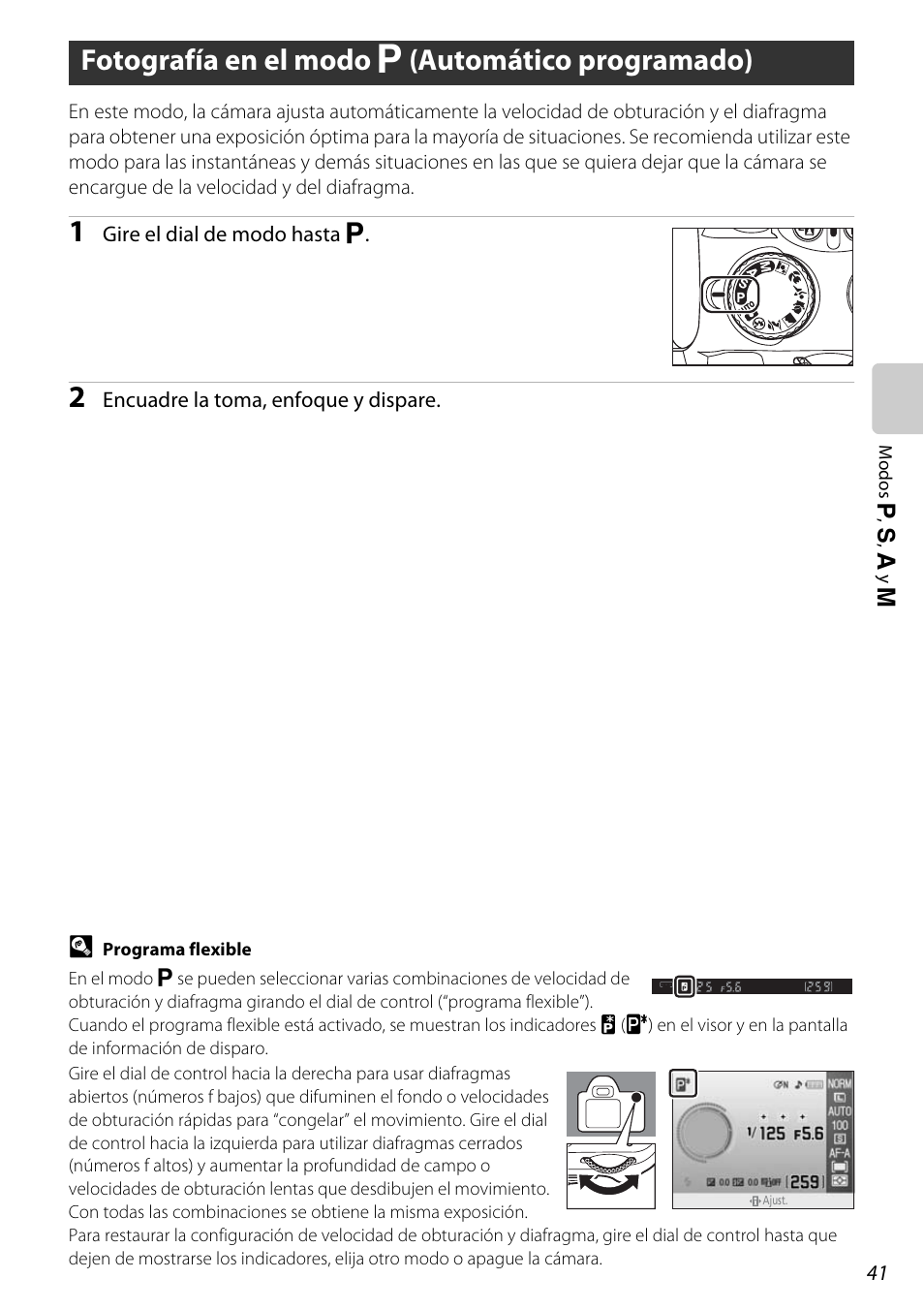 Fotografía en el modo p (automático programado), Fotografía en el modo a (automático programado), A 41) | A 41 | Nikon D60 Manual del usuario | Página 53 / 204