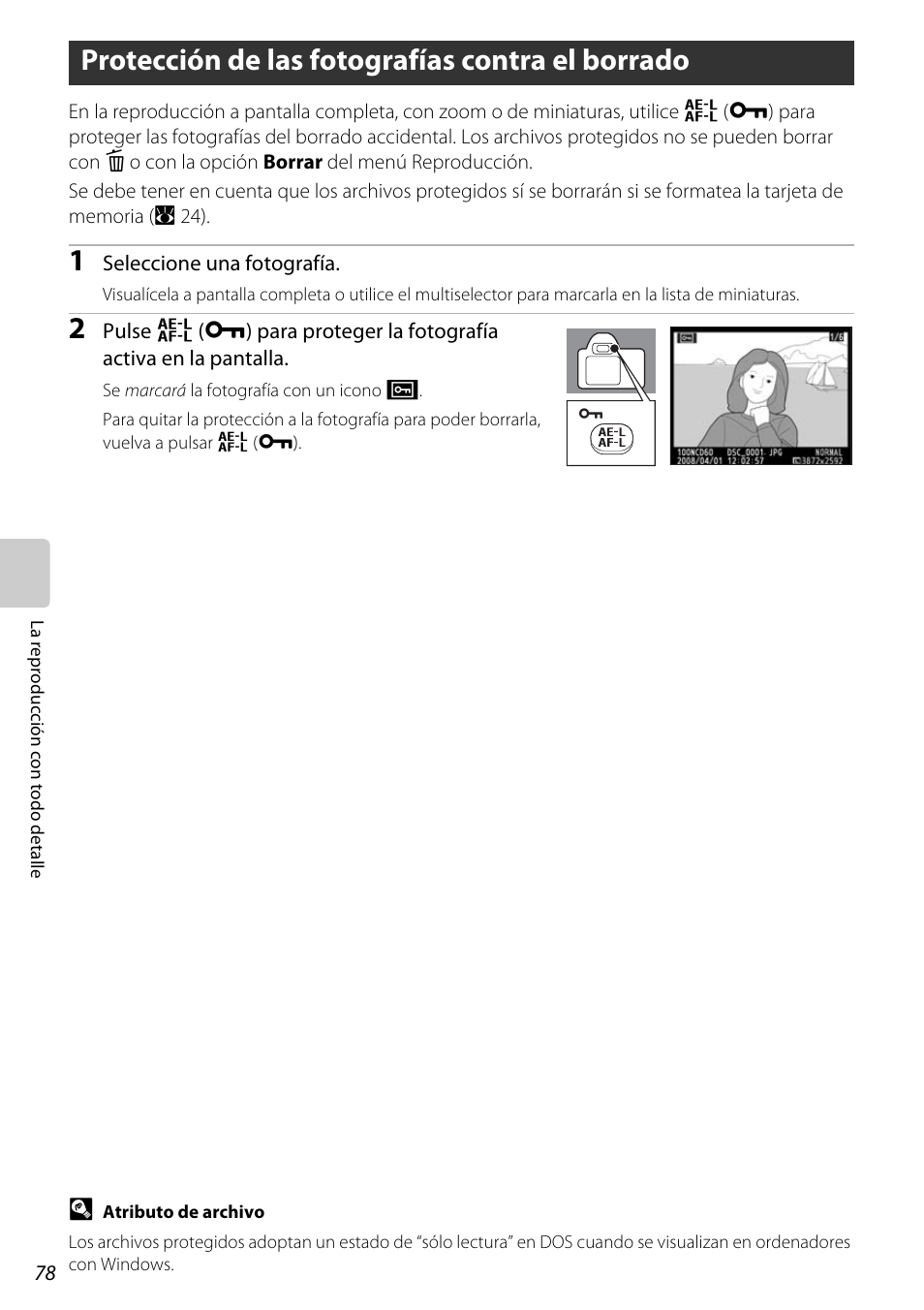 Protección de las fotografías contra el borrado, La fotografía actual (a 78), A 78 | Nikon D60 Manual del usuario | Página 90 / 204