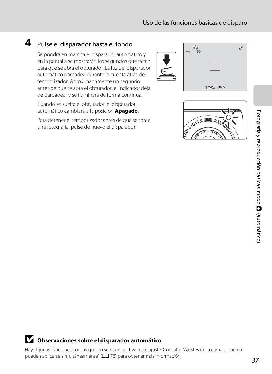 Pulse el disparador hasta el fondo, Uso de las funciones básicas de disparo | Nikon Coolpix S4100 Manual del usuario | Página 49 / 208
