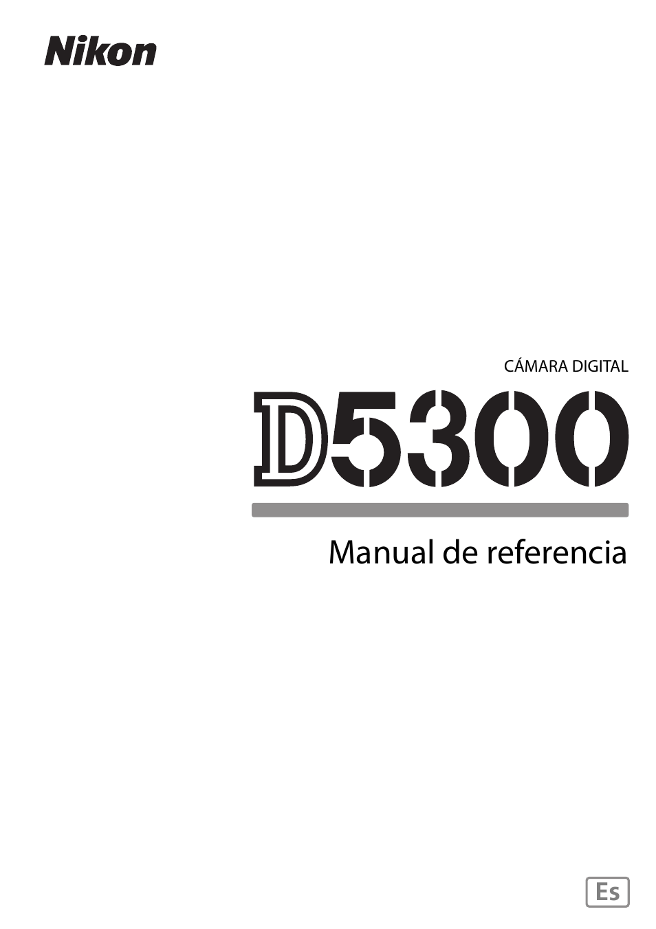 Nikon D5300 Manual del usuario | Páginas: 300