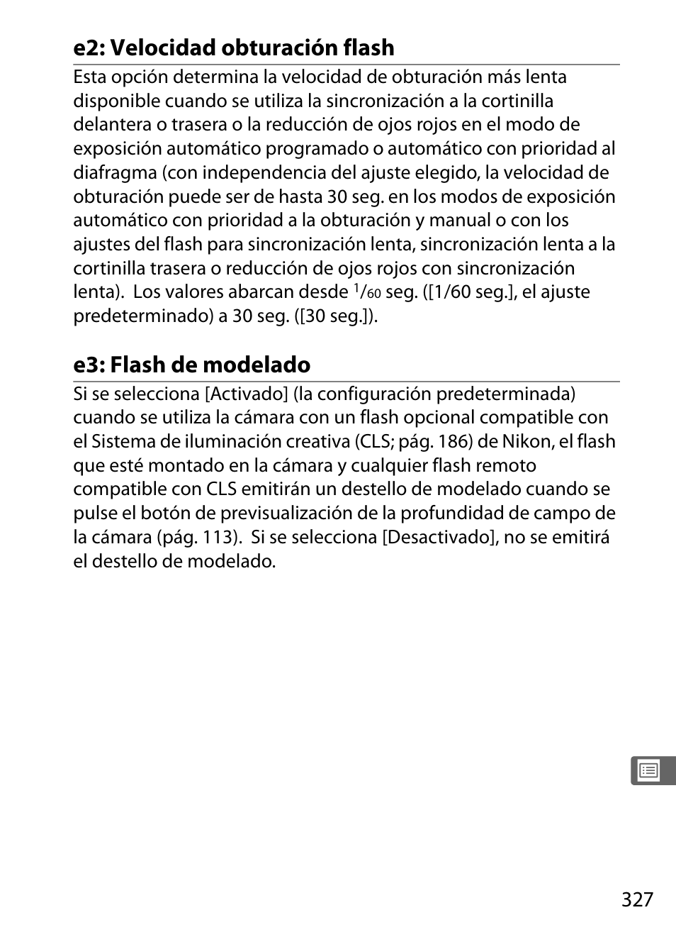 E2: velocidad obturación flash, E3: flash de modelado | Nikon D3X Manual del usuario | Página 353 / 476