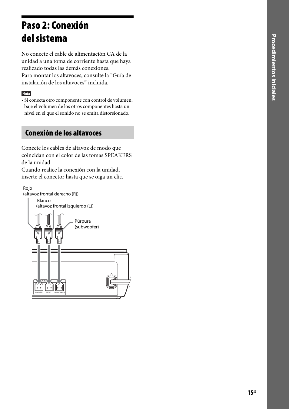 Paso 2: conexión del sistema, Conexión de los altavoces | Sony BDV-NF620 Manual del usuario | Página 15 / 62